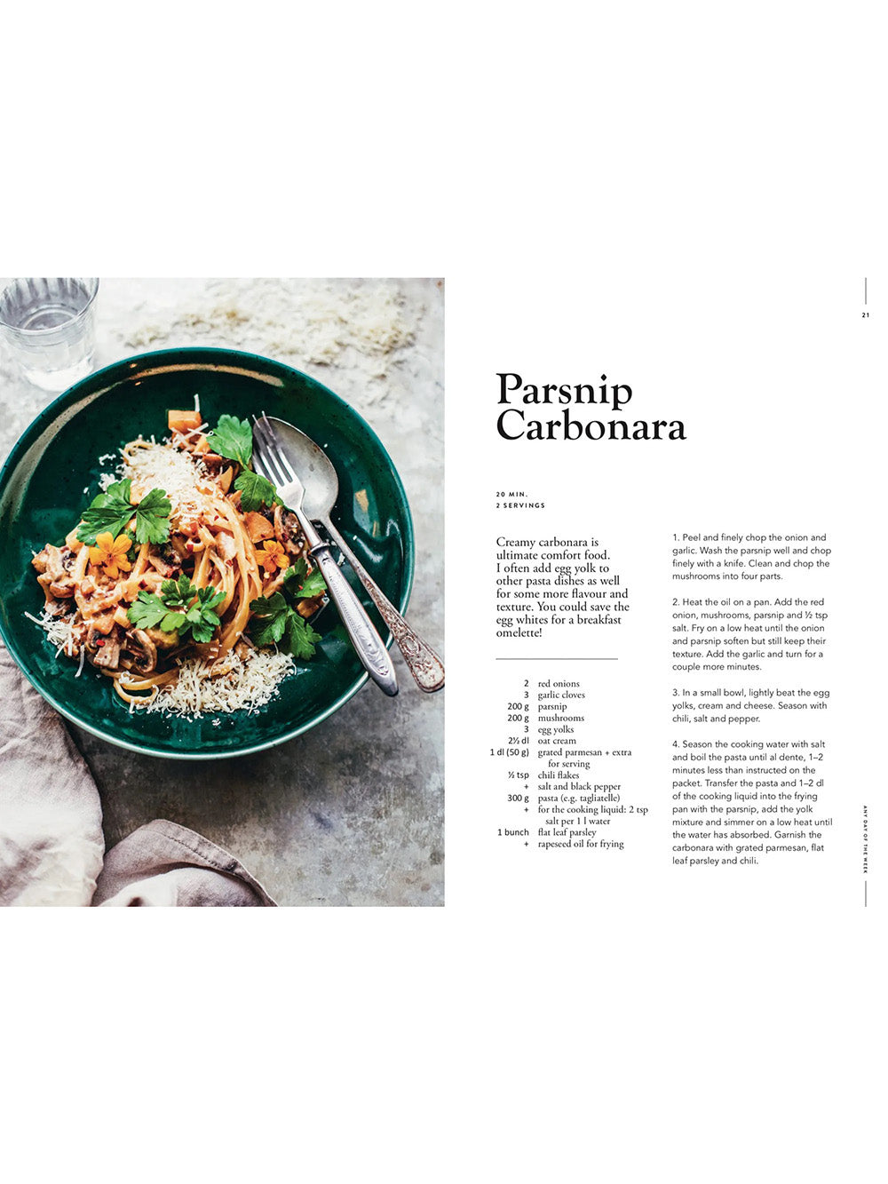 Veggies, every day of the week